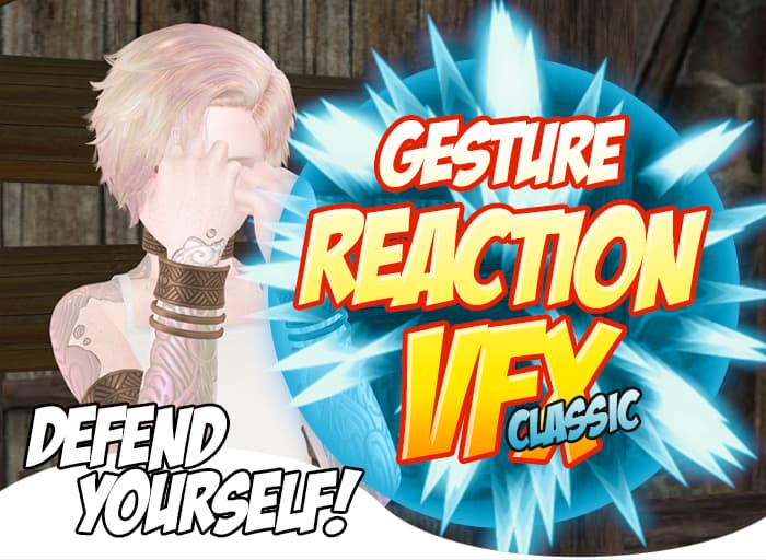 Gesture Reaction VFX (Classic)